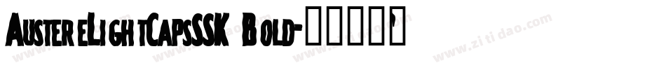 AustereLightCapsSSK Bold字体转换